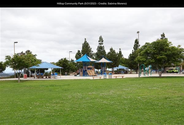 Hilltop Community Park (5/31/2023 - Credits: Sabrina Moreno)