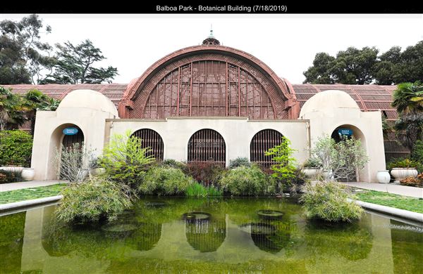 Botanical Building and Gardens - Balboa Park (7/7/2017 - Credits: Richard Benton)