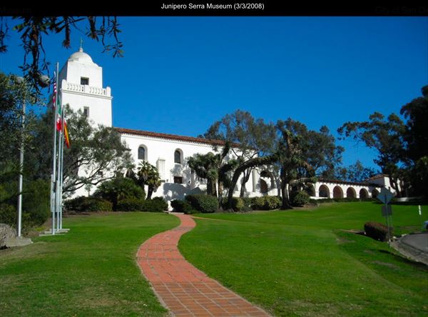 Junipero Serra Museum (3/3/2008 - Credits: San Diego Film Commision)